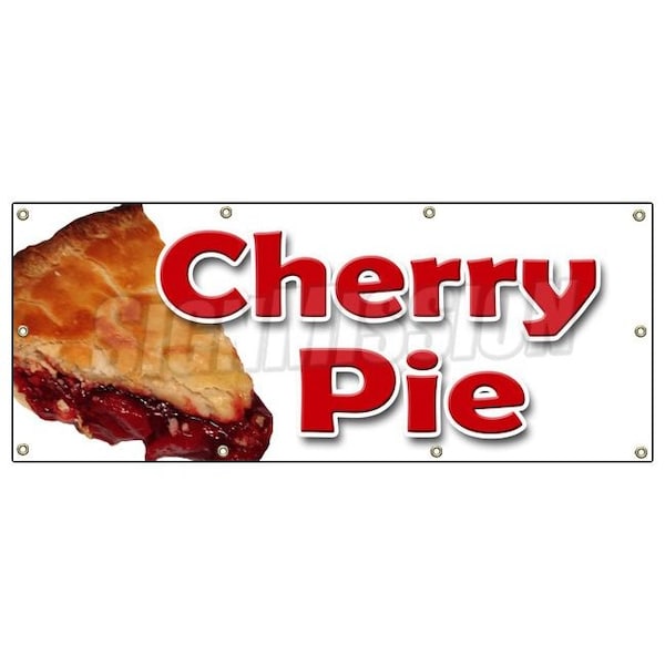 CHERRY PIE BANNER SIGN bakery cherries crust sweets pastry filling tart